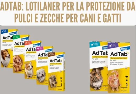 Adtab: Lotilaner per la protezione da pulci e zecche per cani e gatti